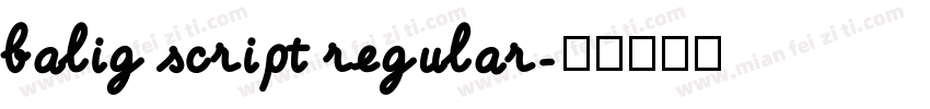 balig script regular字体转换